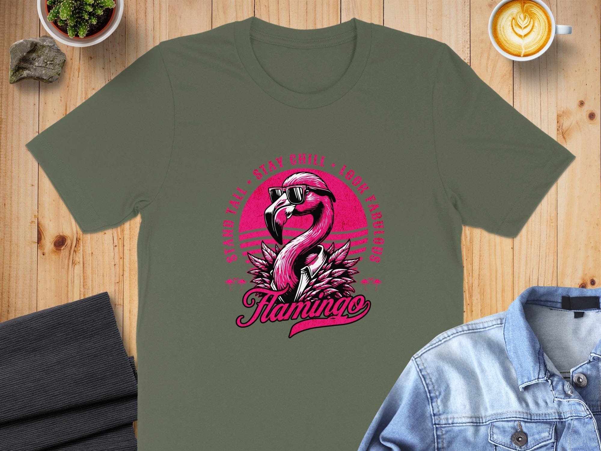 Stand Tall Stay Chill Look Fabulous Flamingo Shirt