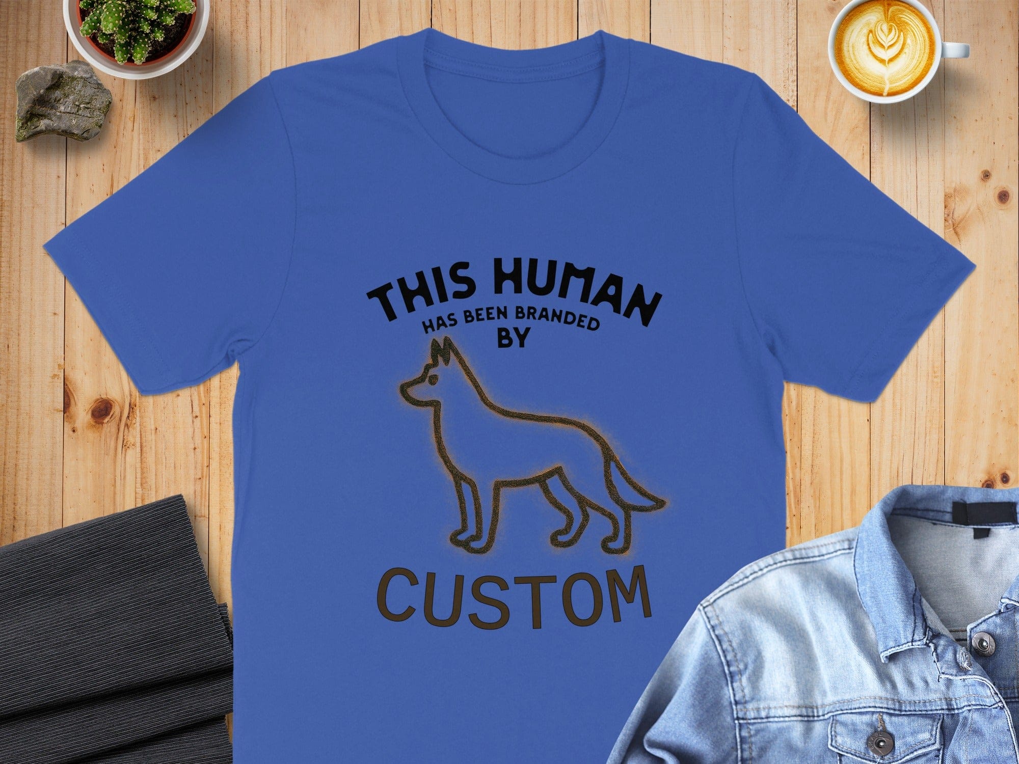 This Human Has Been Branded By Custom T-Shirt