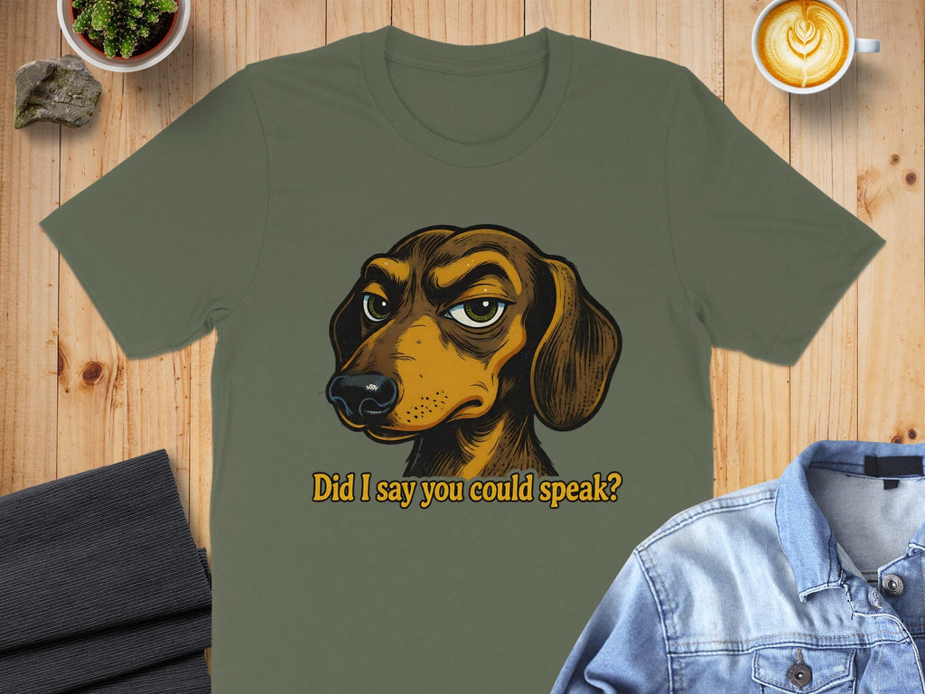 Did I Say You Could Speak? Graphic T-Shirt