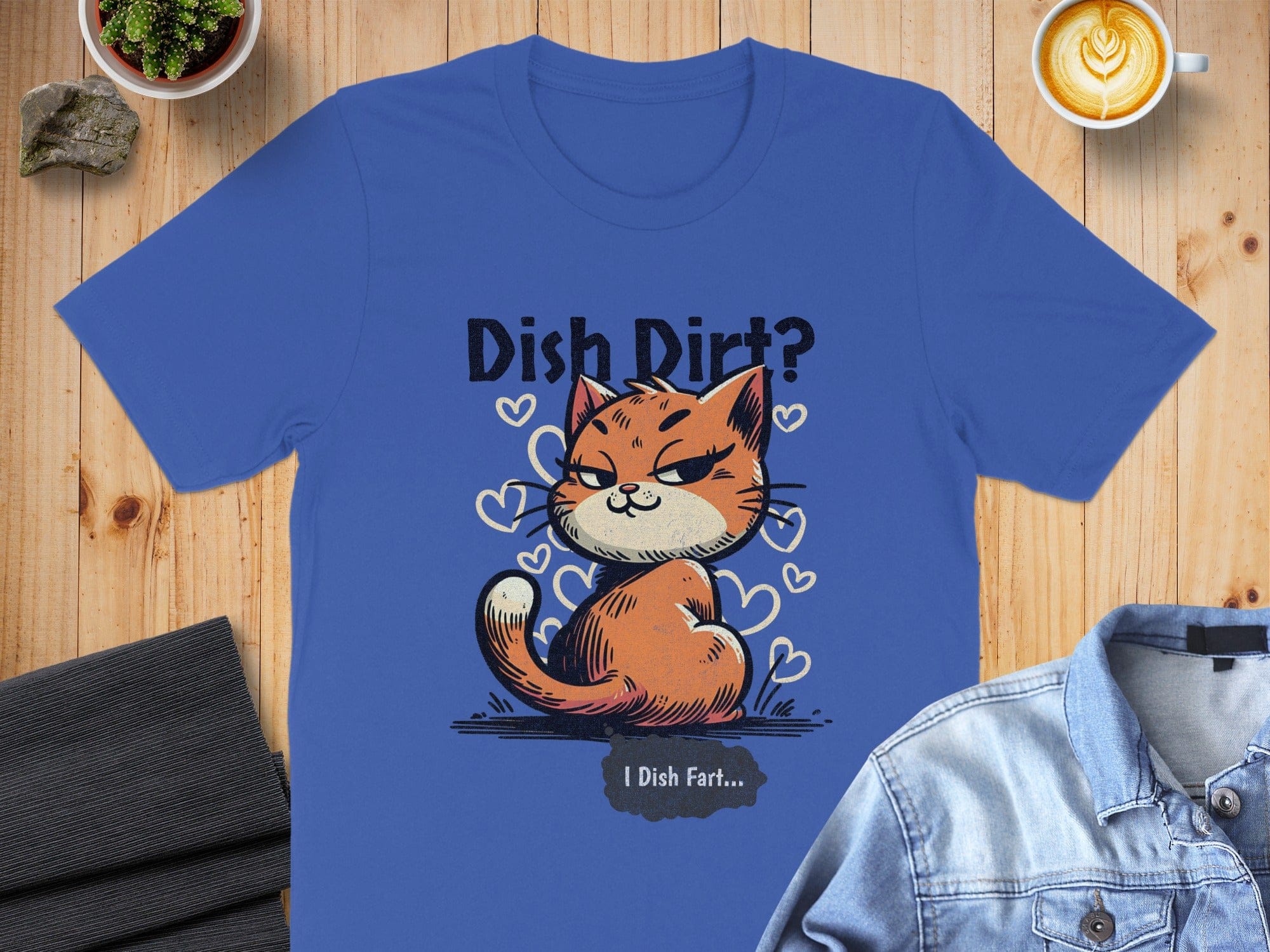 Dish Dirt I Dish Fart Funny Cat Graphic Tee