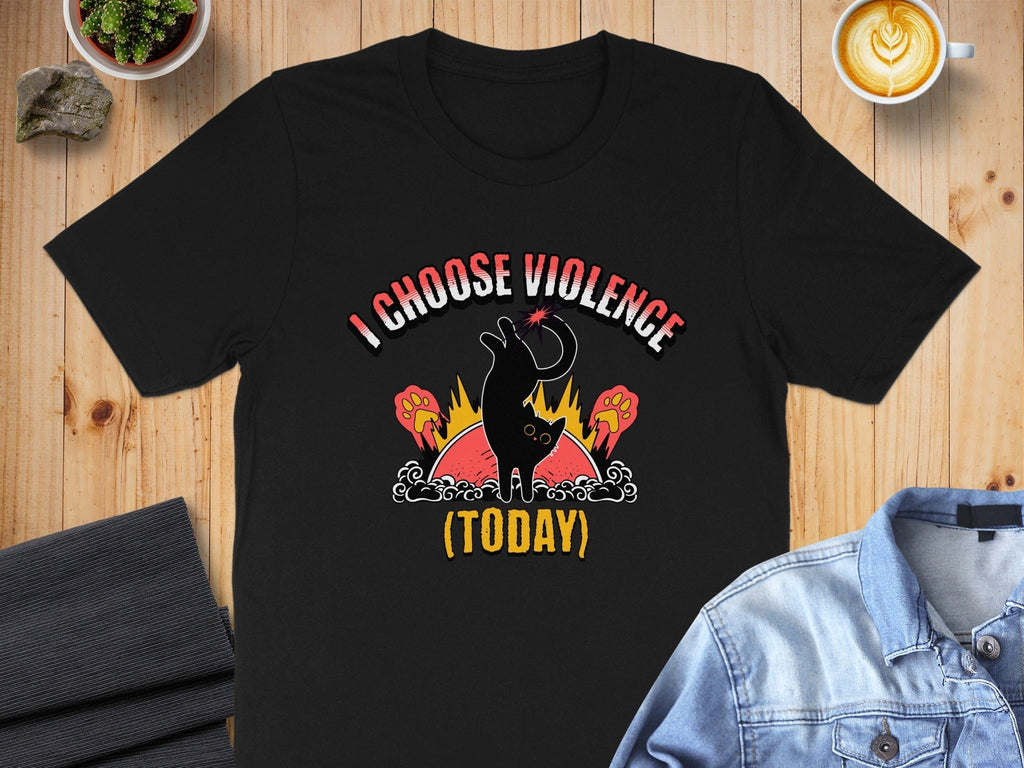 I Choose Violence Today Cat Graphic Shirt