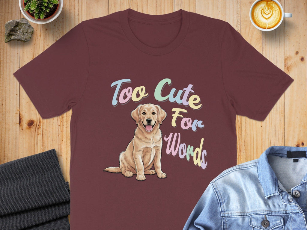 Too Cute For Words Adorable Dog T-shirt