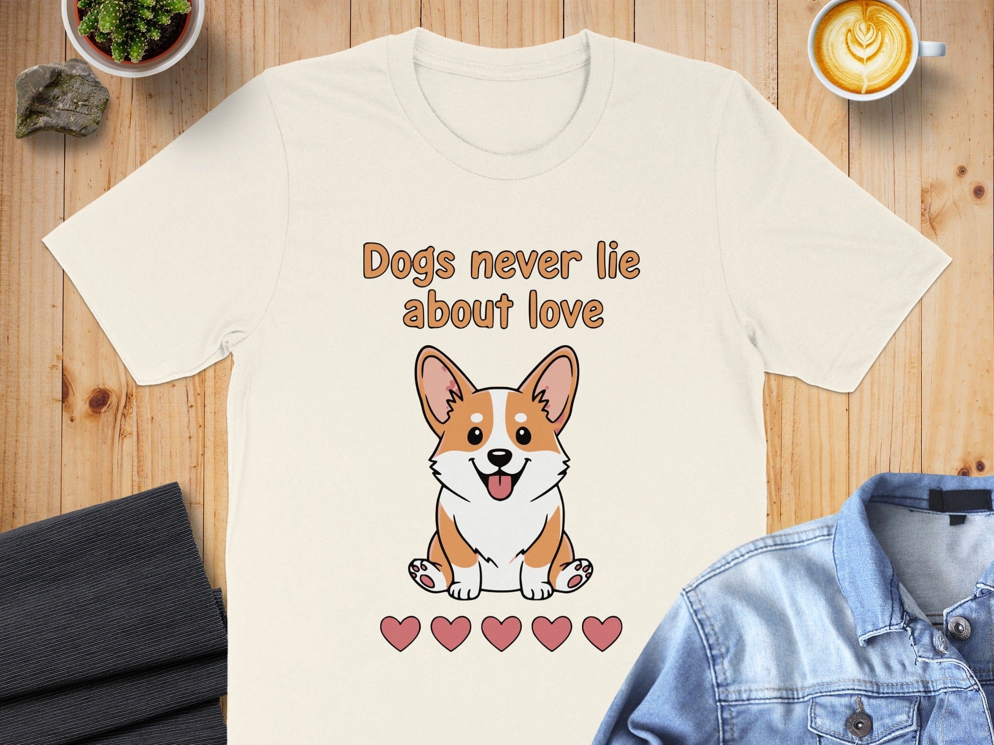 Dogs Never Lie About Love Graphic T-shirt